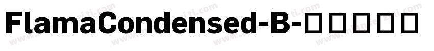 FlamaCondensed-B字体转换