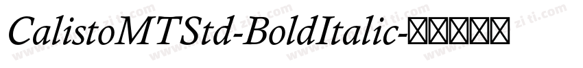 CalistoMTStd-BoldItalic字体转换