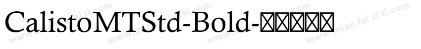 CalistoMTStd-Bold字体转换