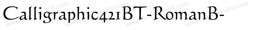 Calligraphic421BT-RomanB字体转换