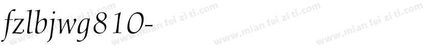 fzlbjwg810字体转换