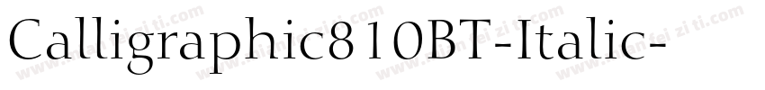 Calligraphic810BT-Italic字体转换