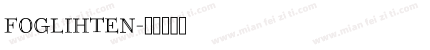 Foglihten字体转换