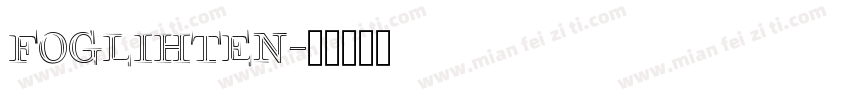 Foglihten字体转换
