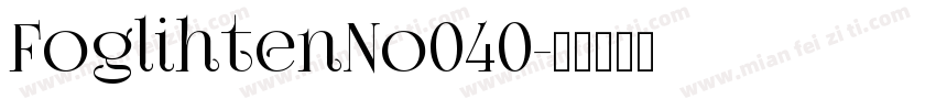 FoglihtenNo040字体转换