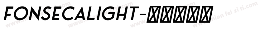 FonsecaLight字体转换