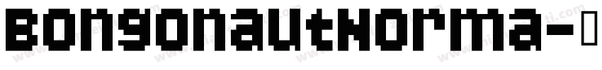 BongonautNorma字体转换