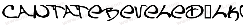 Cantatebeveled-LKGG字体转换