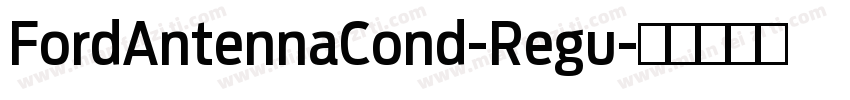 FordAntennaCond-Regu字体转换