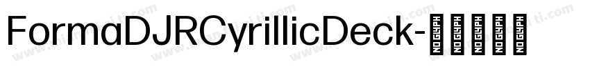 FormaDJRCyrillicDeck字体转换
