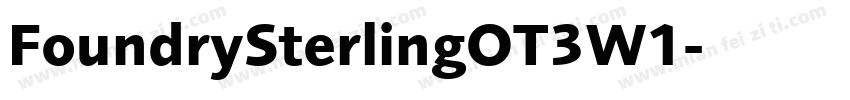 FoundrySterlingOT3W1字体转换