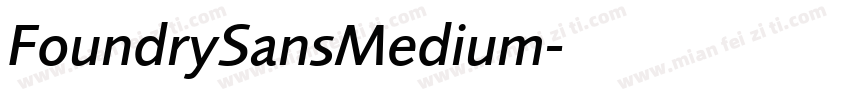 FoundrySansMedium字体转换
