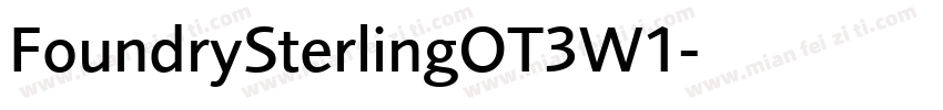 FoundrySterlingOT3W1字体转换