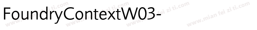 FoundryContextW03字体转换