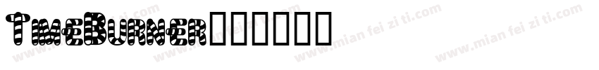 TimeBurner字体转换