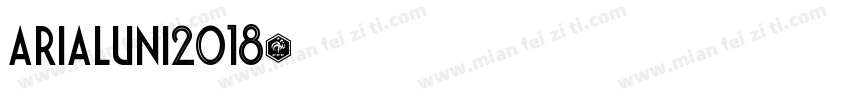 arialuni2018字体转换