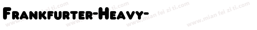Frankfurter-Heavy字体转换