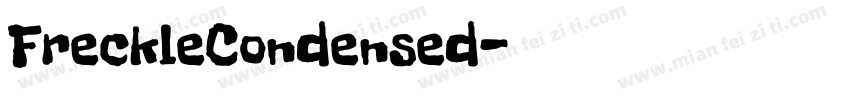 FreckleCondensed字体转换