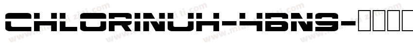 Chlorinuh-4Bn9字体转换