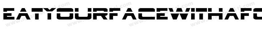 EatYourFaceWithAFork-WX9字体转换