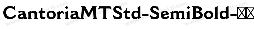 CantoriaMTStd-SemiBold字体转换