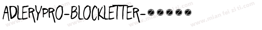 AdleryPro-Blockletter字体转换