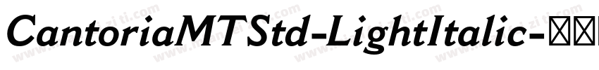 CantoriaMTStd-LightItalic字体转换