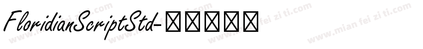 FloridianScriptStd字体转换