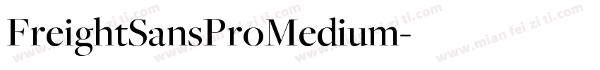 FreightSansProMedium字体转换