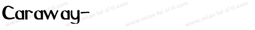 Caraway字体转换