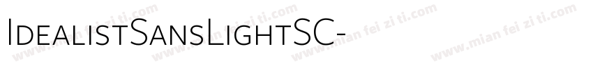 IdealistSansLightSC字体转换