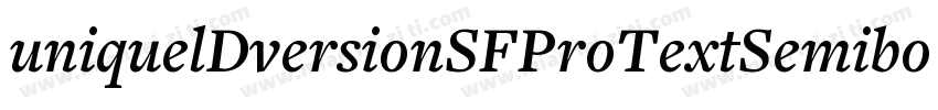 uniquelDversionSFProTextSemibold字体转换