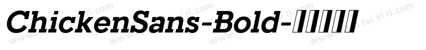 ChickenSans-Bold字体转换