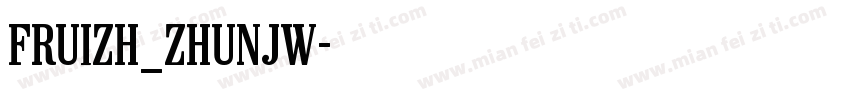 FRUIZH_ZHUNJW字体转换