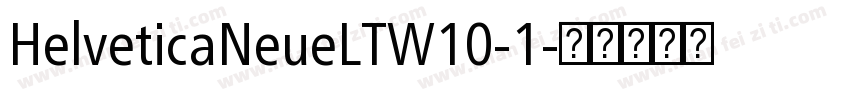 HelveticaNeueLTW10-1字体转换