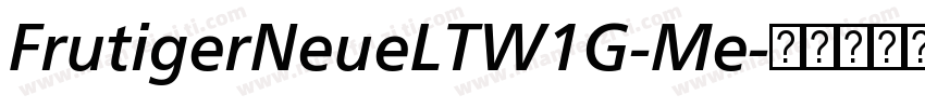FrutigerNeueLTW1G-Me字体转换