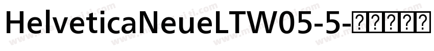HelveticaNeueLTW05-5字体转换