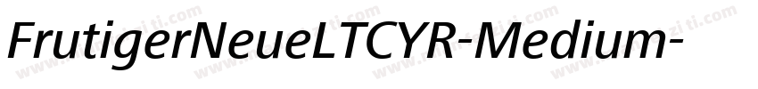 FrutigerNeueLTCYR-Medium字体转换
