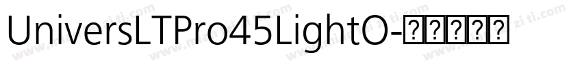 UniversLTPro45LightO字体转换