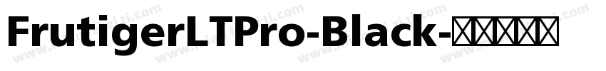 FrutigerLTPro-Black字体转换