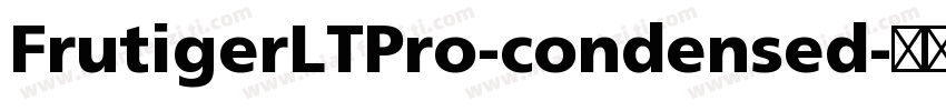 FrutigerLTPro-condensed字体转换