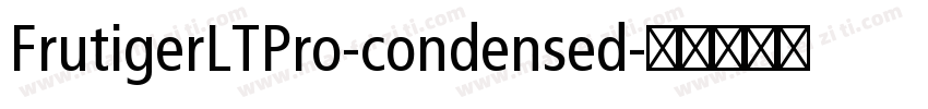 FrutigerLTPro-condensed字体转换