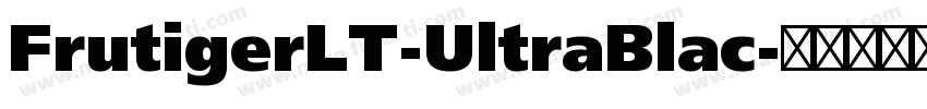 FrutigerLT-UltraBlac字体转换