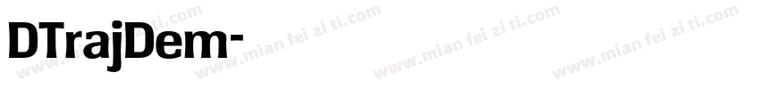 DTrajDem字体字体转换