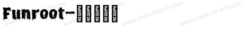 Funroot字体转换
