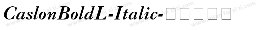 CaslonBoldL-Italic字体转换