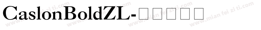 CaslonBoldZL字体转换