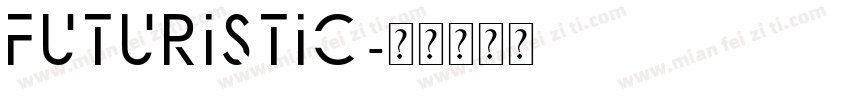 futuristic字体转换