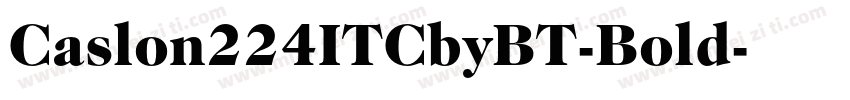 Caslon224ITCbyBT-Bold字体转换