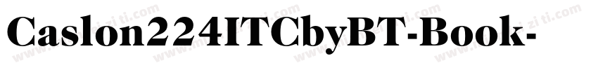 Caslon224ITCbyBT-Book字体转换
